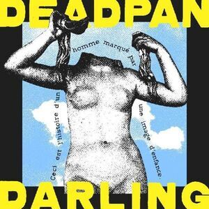Deadpan Darling - Deadpan Darling  LP LP